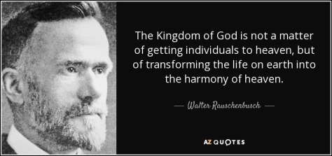 quote-the-kingdom-of-god-is-not-a-matter-of-getting-individuals-to-heaven-but-of-transforming-walter-rauschenbusch-73-24-39
